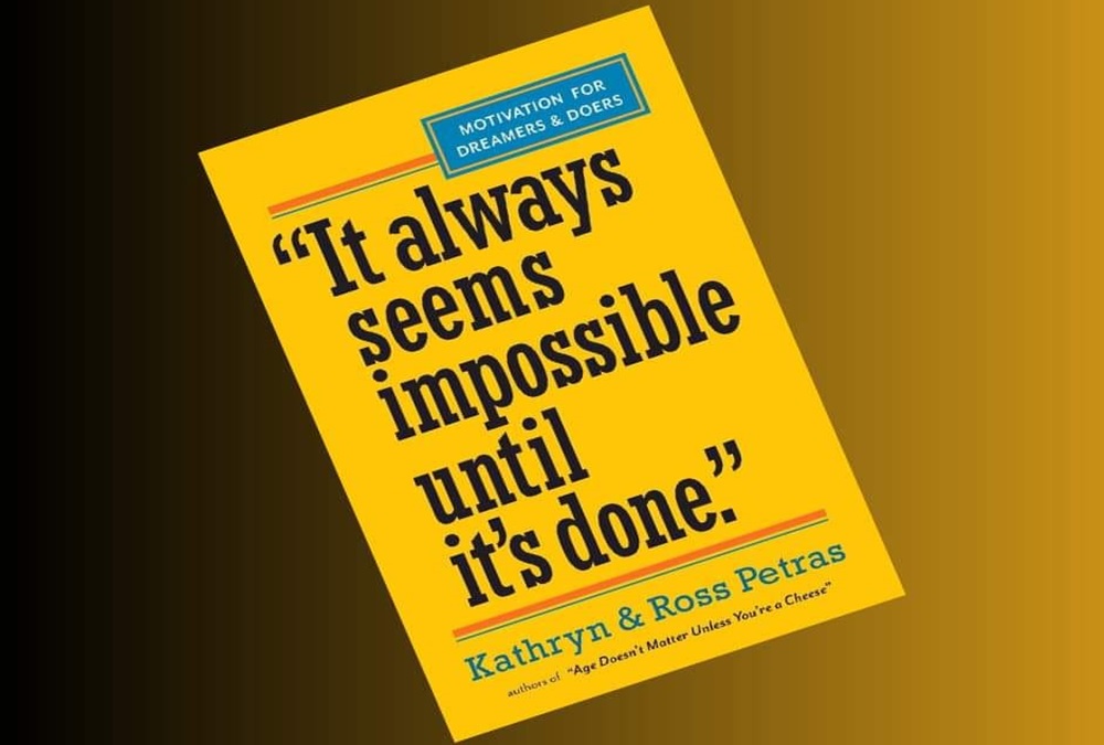 كتاب «It always seems impossible until it's done»
